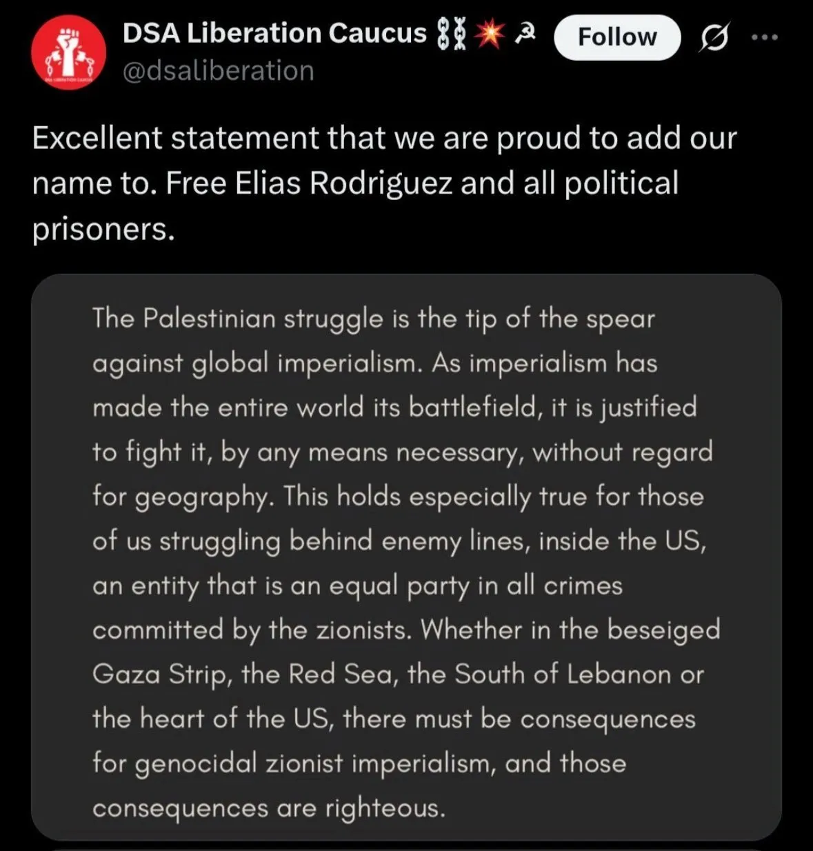 The DSA Liberation Caucus, which is part of the DSA, recently posted their support for Elias Rodriguez, who is accused of shooting two Israeli embassy workers in Washington, D.C., on May 21, 2025. 